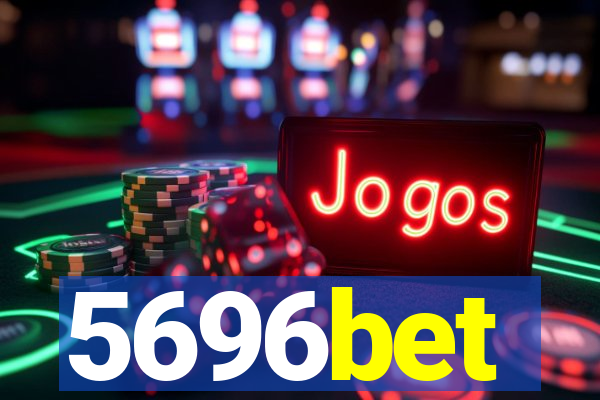 5696bet