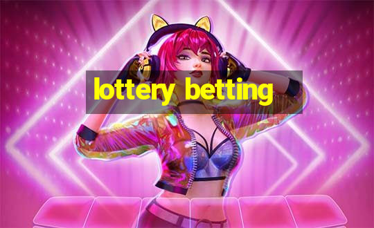 lottery betting