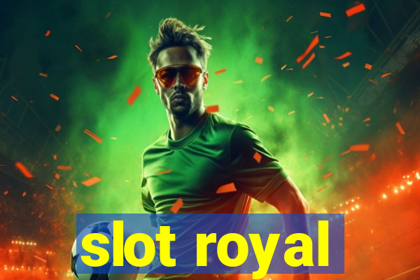 slot royal