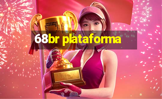 68br plataforma