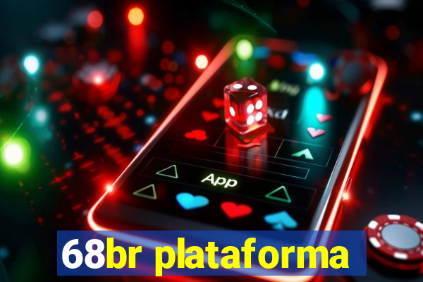 68br plataforma