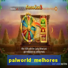 palworld melhores pals para trabalho