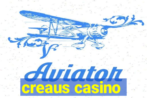 creaus casino