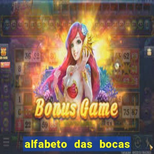 alfabeto das bocas para imprimir pdf