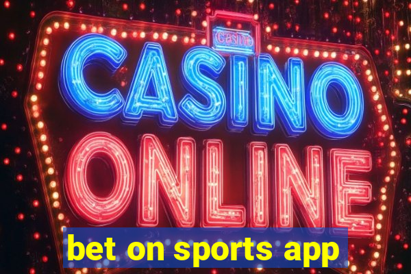 bet on sports app