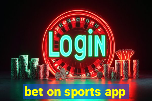 bet on sports app