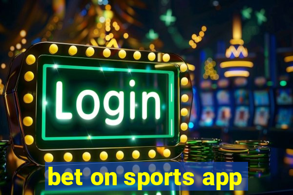 bet on sports app