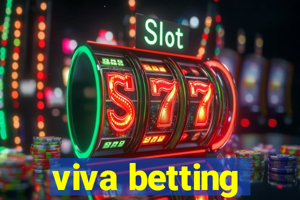 viva betting