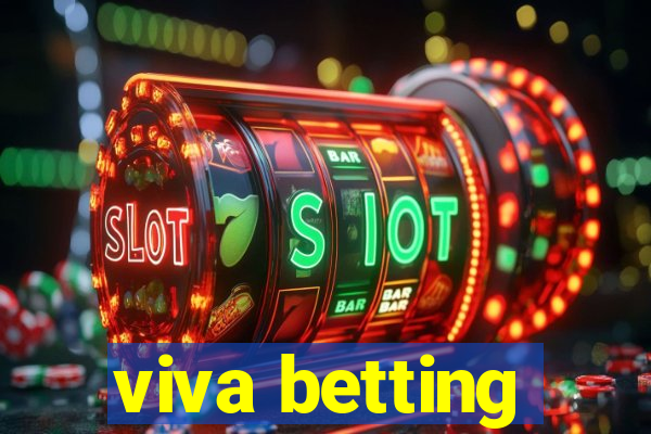 viva betting