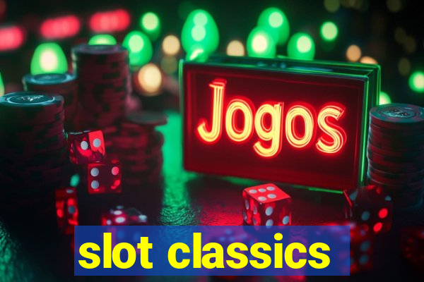 slot classics