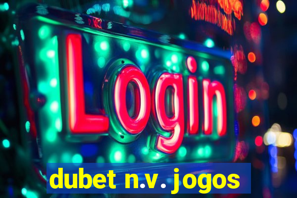 dubet n.v. jogos