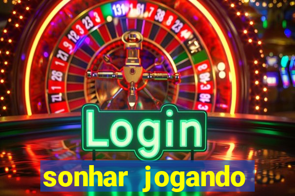 sonhar jogando futebol e fazendo gol