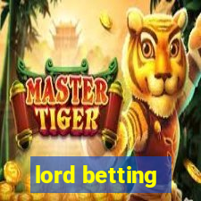 lord betting