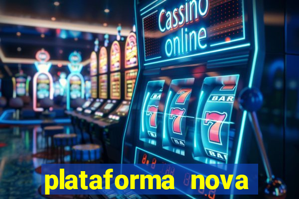 plataforma nova deposito 5 reais