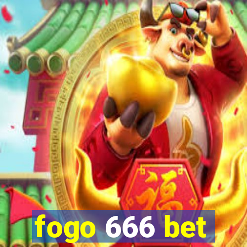 fogo 666 bet