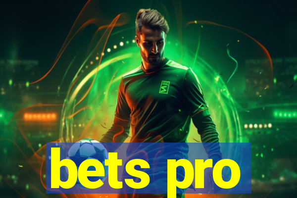 bets pro