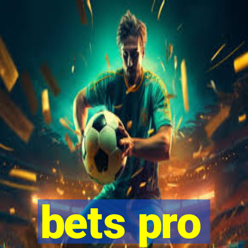 bets pro