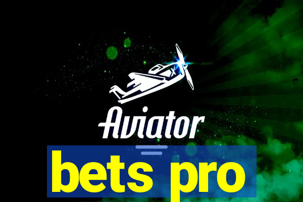 bets pro