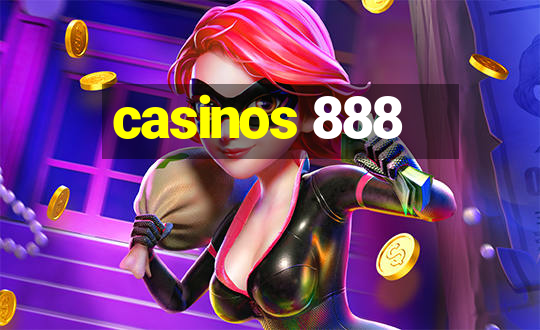 casinos 888