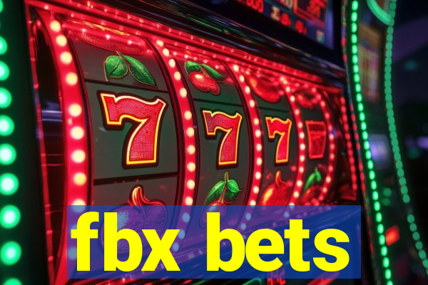 fbx bets