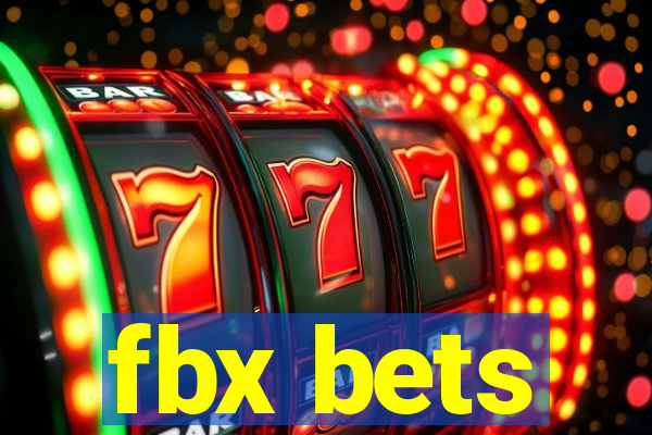 fbx bets