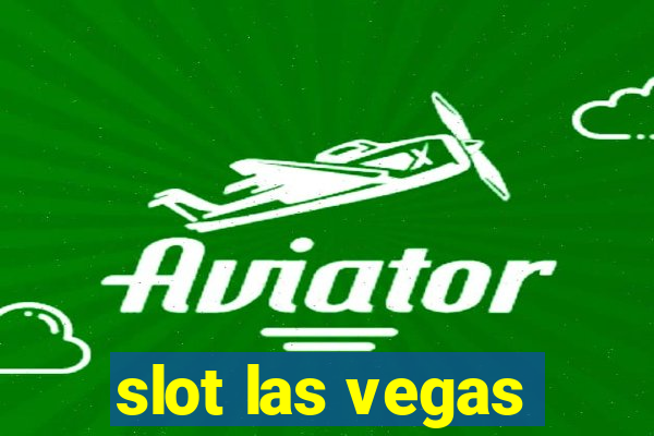 slot las vegas