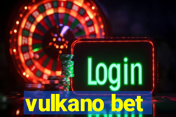 vulkano bet