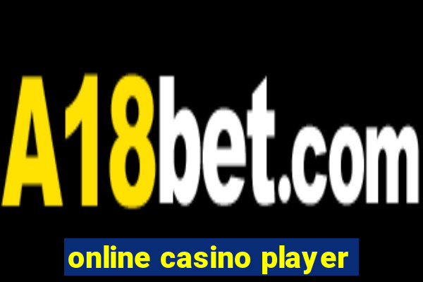 online casino player