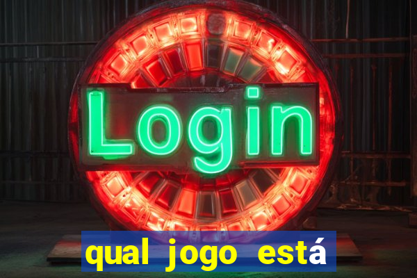 qual jogo está tendo agora