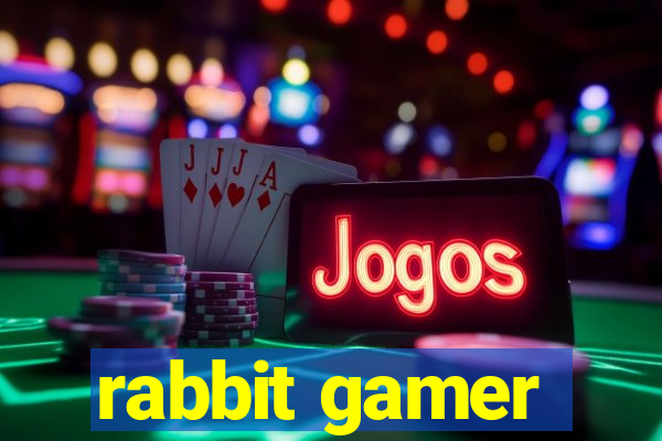 rabbit gamer