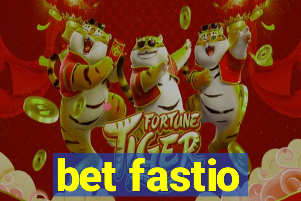 bet fastio