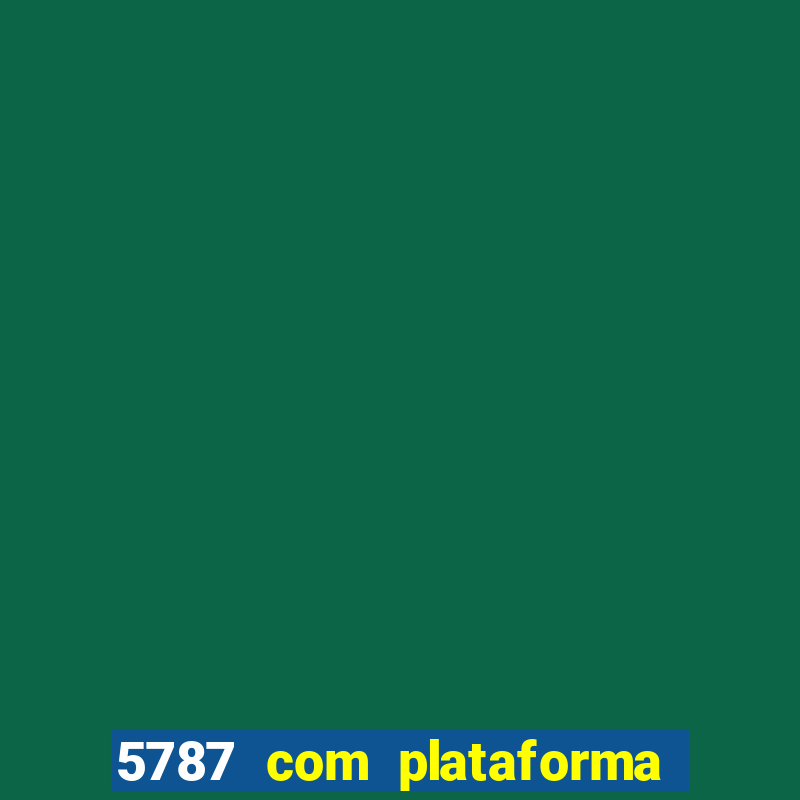 5787 com plataforma de jogos