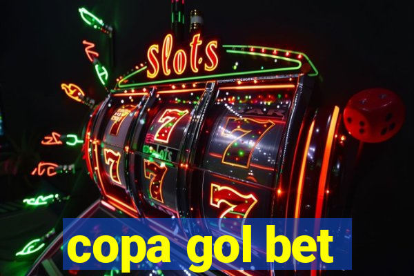 copa gol bet