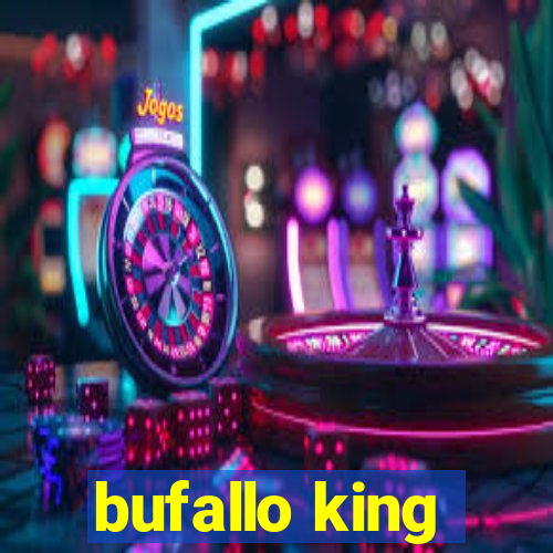 bufallo king