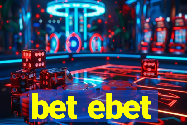 bet ebet