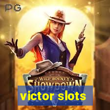 victor slots