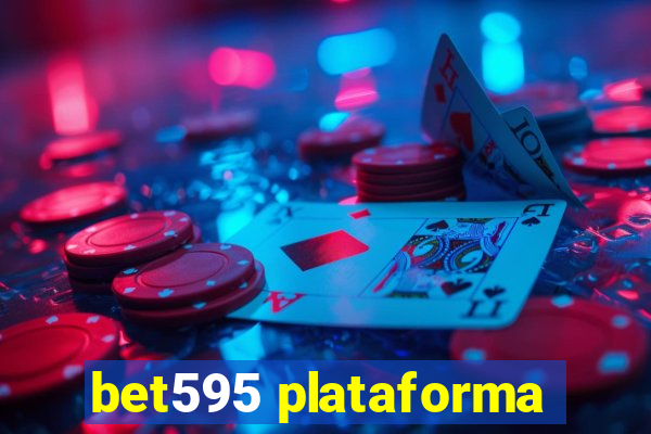 bet595 plataforma