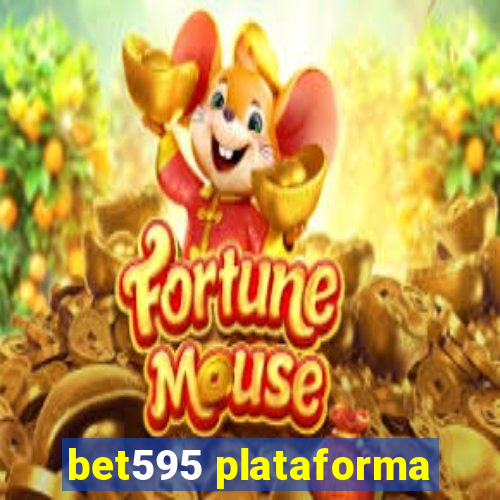 bet595 plataforma