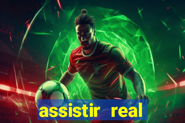 assistir real madrid x borussia ao vivo