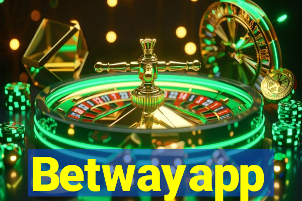 Betwayapp