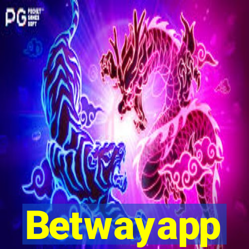 Betwayapp