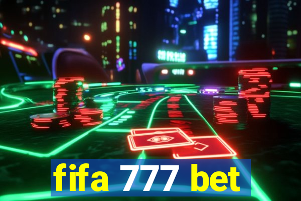 fifa 777 bet