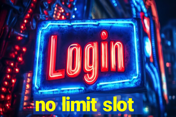 no limit slot