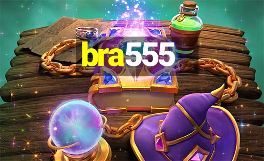 bra555