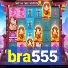 bra555