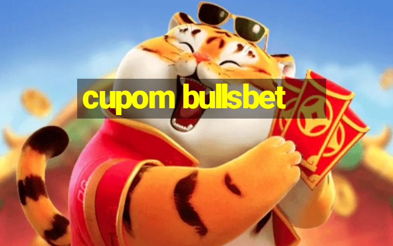 cupom bullsbet