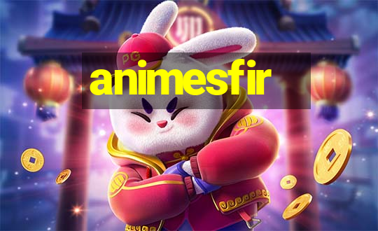 animesfir