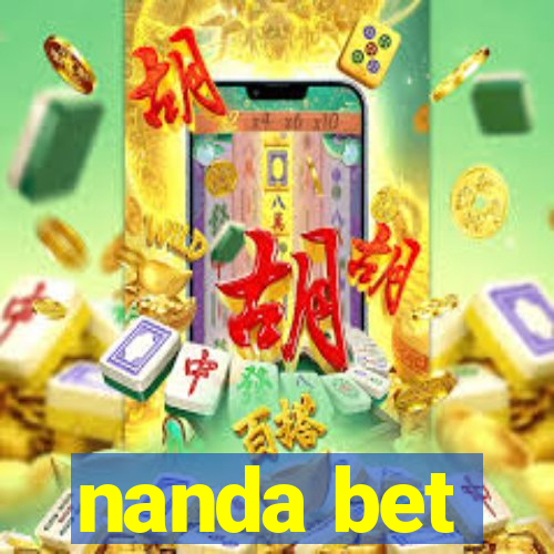 nanda bet