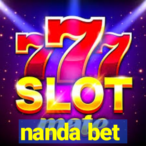 nanda bet