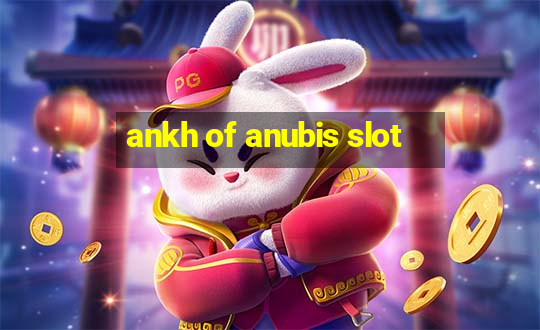 ankh of anubis slot